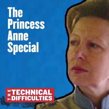 3: The Princess Anne Special