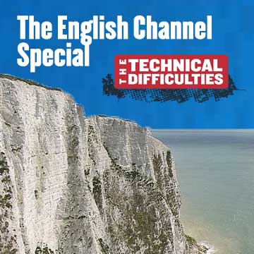20: The English Channel Special